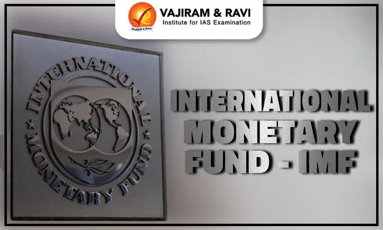 International Monetary Fund - IMF
