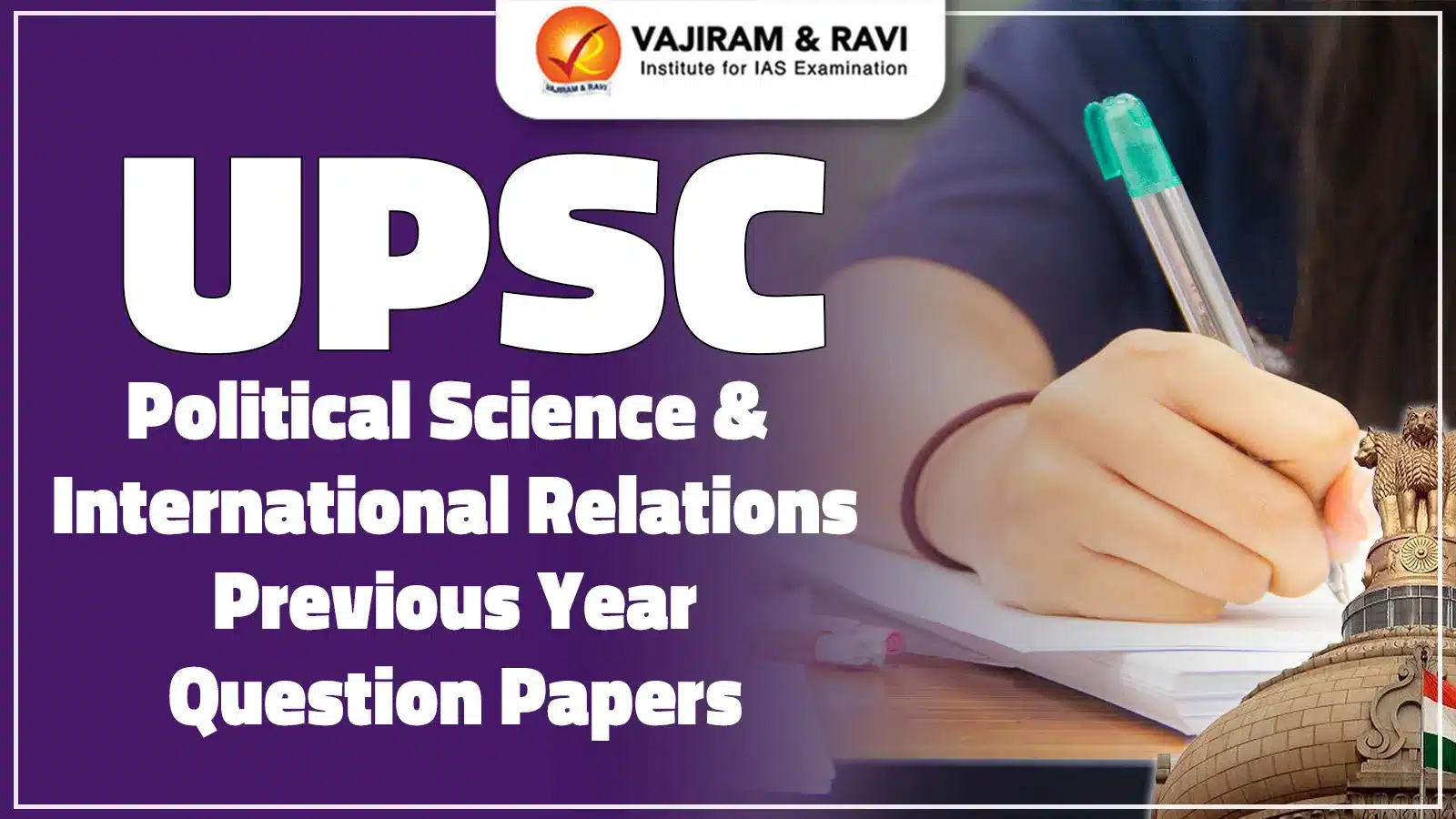 UPSC Political Science and International Relations Previous Year Question Papers