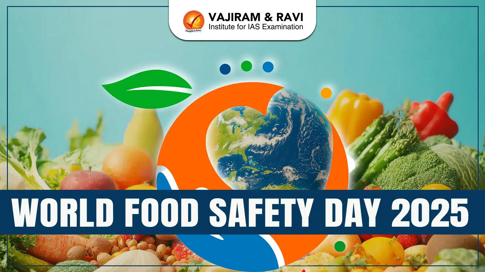 World Food Safety Day 2025