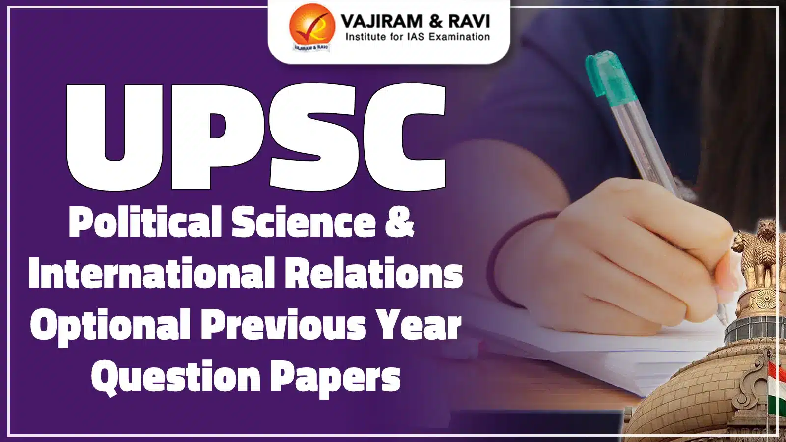 UPSC Political Science and International Relations Previous Year Question Papers