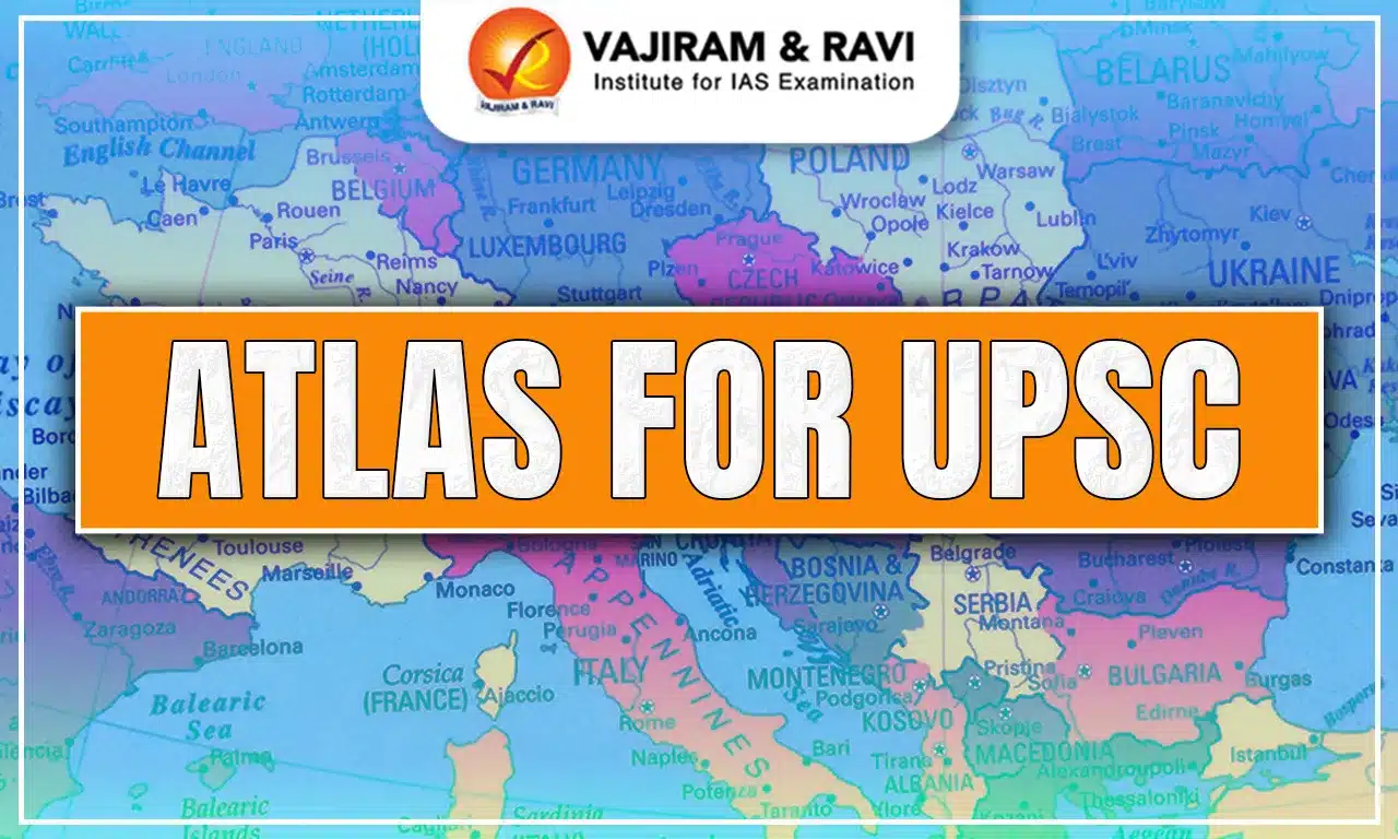 Atlas for UPSC