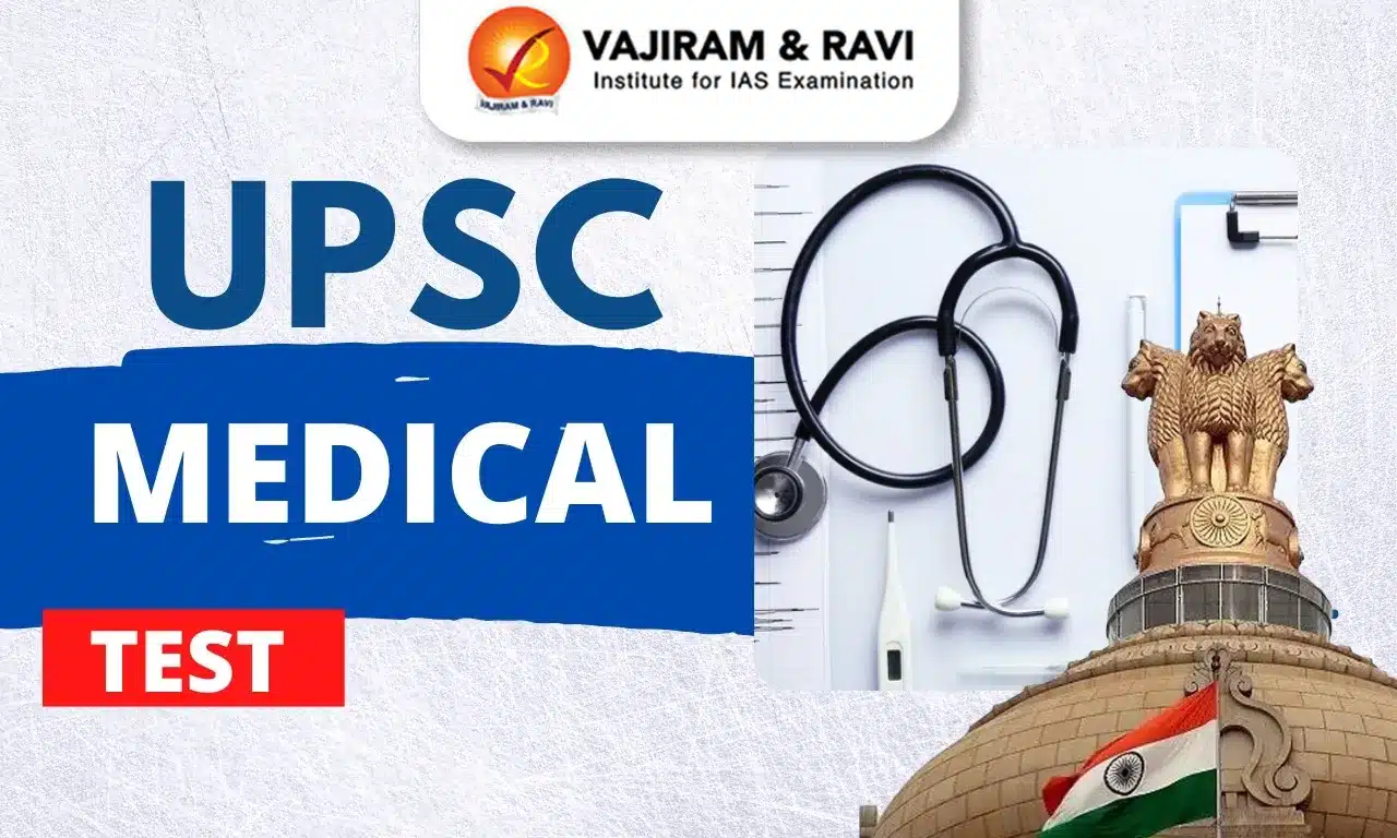 UPSC Medical Test
