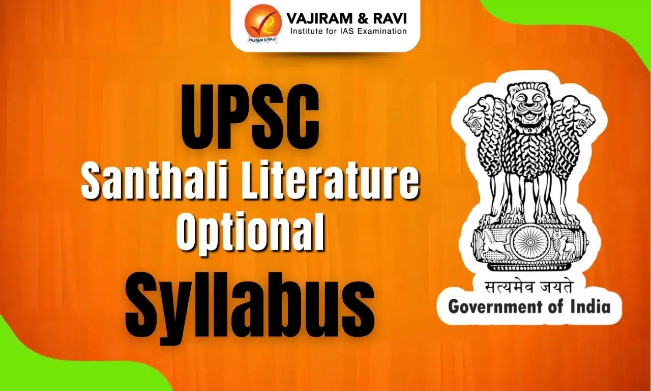 UPSC Santhali Literature Optional Syllabus