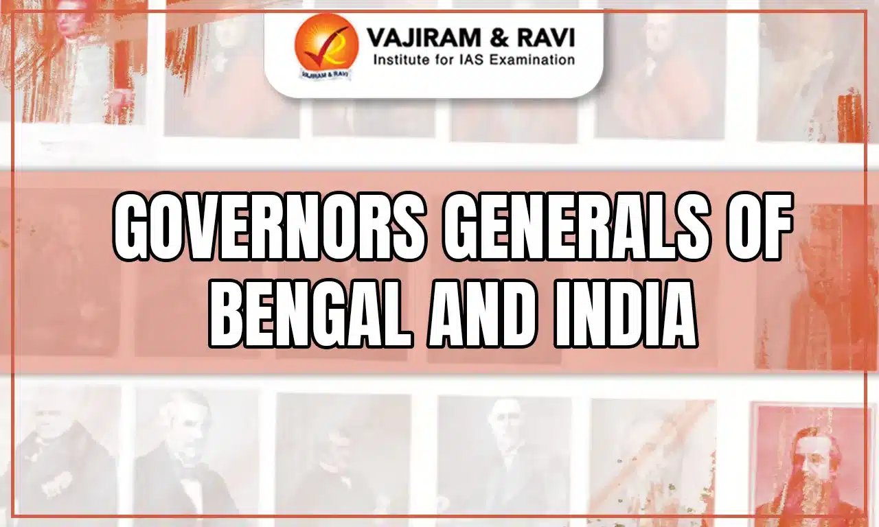 Governors Generals of Bengal and India