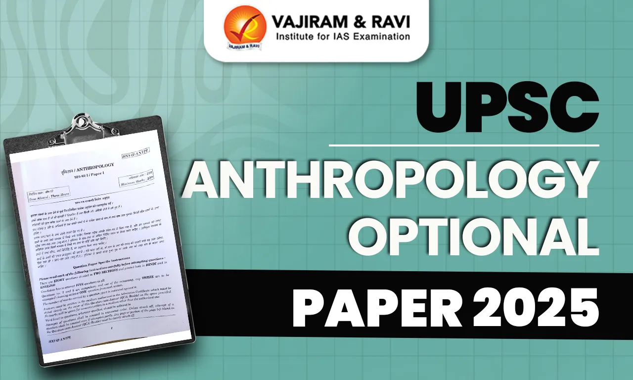 UPSC Anthropology Optional Paper 2025