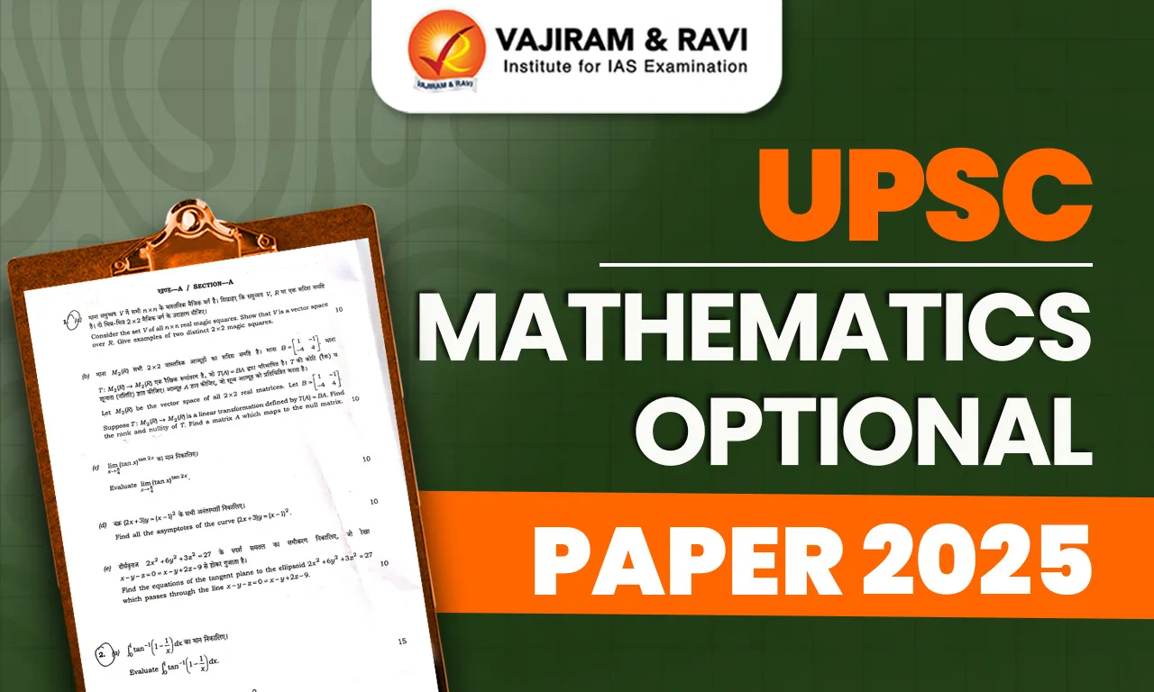 UPSC Mathematics Optional Paper 2025