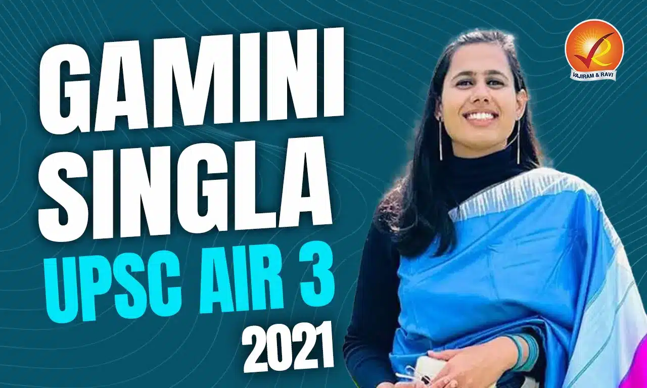 Gamini Singla UPSC AIR 3 2021