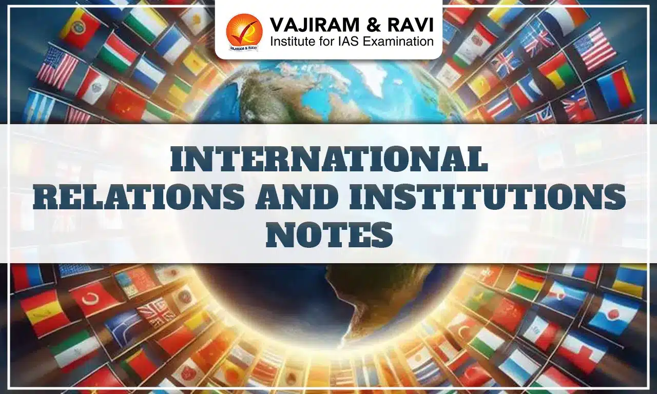 International Relations and Institutions Notes