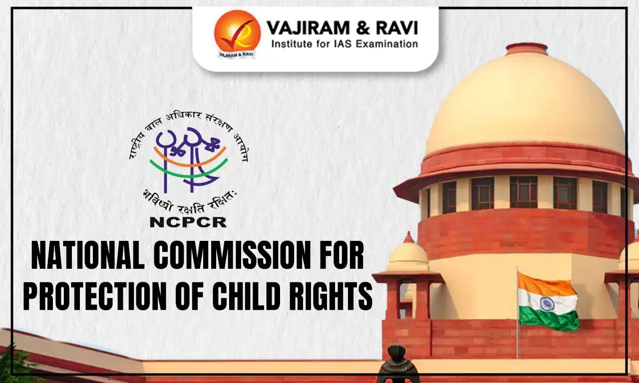 National Commission for Protection of Child Rights (NCPCR)