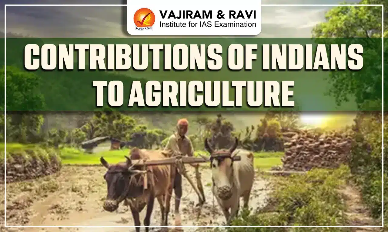 Contributions of Indians to Agriculture