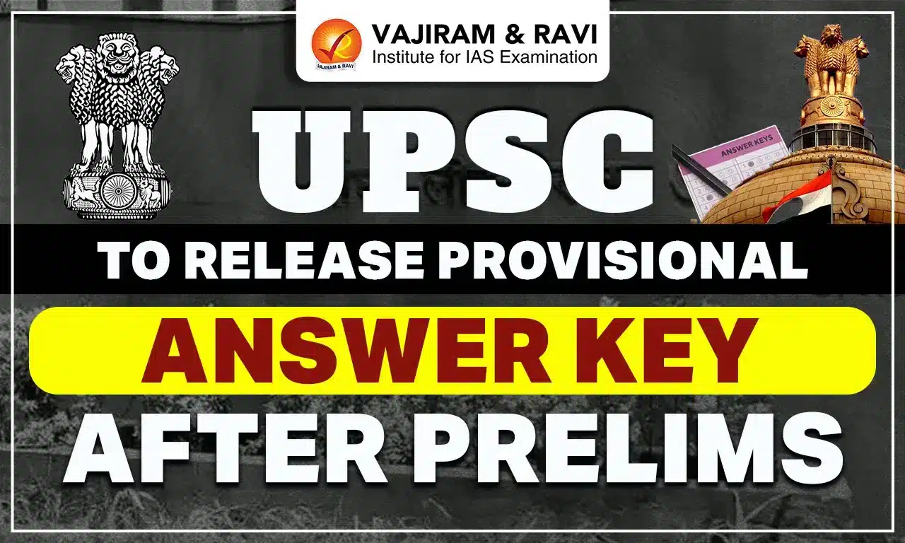 UPSC to Release Provisional Answer Key After Prelims