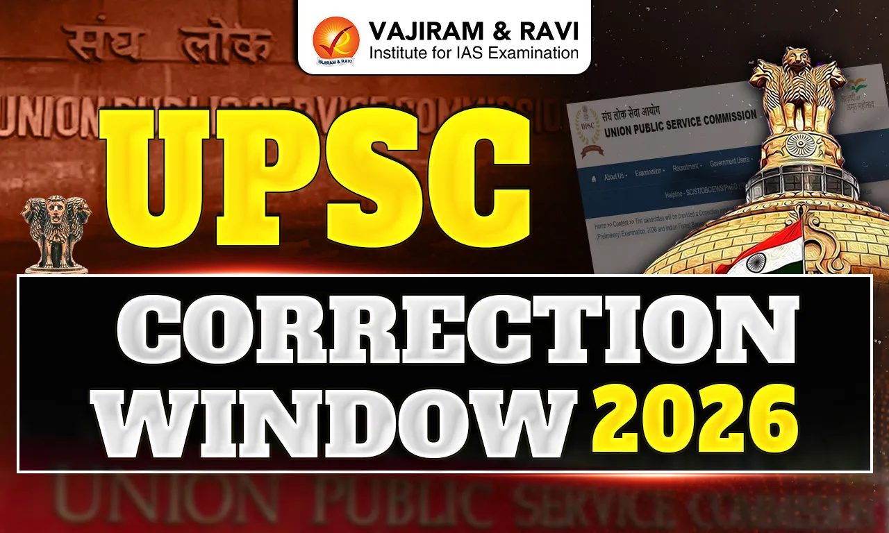UPSC Correction Window 2026